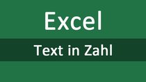 Excel: Text in Zahl umwandeln – so geht's