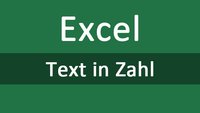 Excel: Text in Zahl umwandeln – so geht's