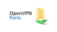 Welche OpenVPN-Ports freigeben? – Einfach erklärt