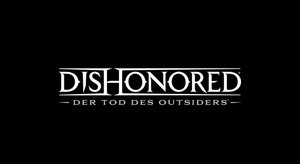 Dishonored: Der Tod des Outsiders