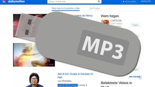 Dailymotion to MP3: Musik aus Videos speichern