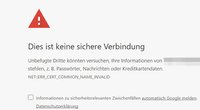 Lösung: „Dies ist keine sichere Verbindung“ (Chrome)