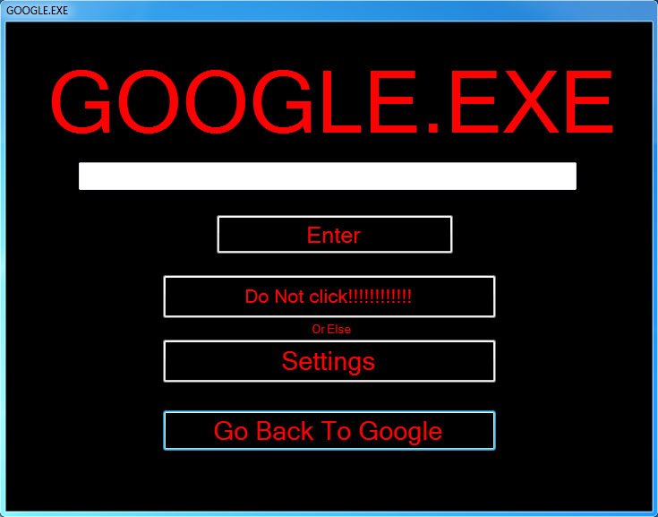 Do not click this. Гугл ехе. Google.exe игра. Google exe 2.