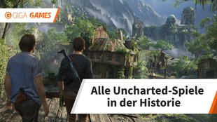 Alle Uncharted-Spiele in der Bilderstrecke: Eine beispiellose Erfolgsgeschichte