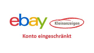 Lösung: eBay Kleinanzeigen – Nutzerkonto ist eingeschränkt