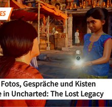 Uncharted - The Lost Legacy: Schätze, Fotos, Gespräche und Kisten - Fundorte im Video