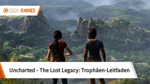 Uncharted - The Lost Legacy: Alle Trophäen - Leitfaden für 100%