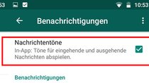 Lösung: Kein Ton bei WhatsApp-Nachricht (Android & iPhone)