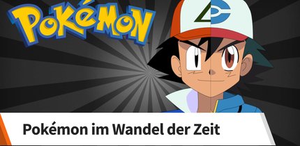 So sehr haben sich die Charaktere im Pokémon-Anime geändert