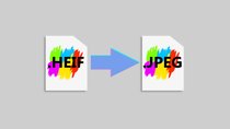 HEIF zu JPEG umwandeln – das neue Bildformat konvertieren