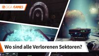 Destiny 2: Verlorene Sektoren finden und Belohnungen einstreichen