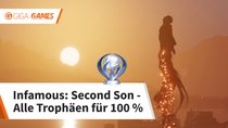 Infamous - Second Son: Alle Trophäen – Leitfaden für 100%