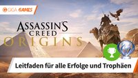 Assassin's Creed Origins: Alle Trophäen und Erfolge - Leitfaden für 100%