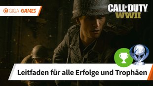 Call of Duty - WW2: Alle Trophäen und Erfolge - Leitfaden für 100%