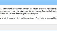 Windows 10: Kein Zugriff auf Netzwerk, Dateien und Ordner – so geht's doch