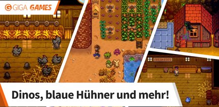 Stardew Valley: Schattenei, Dino-Ei und Co. - So bekommt ihr besondere Tiere!