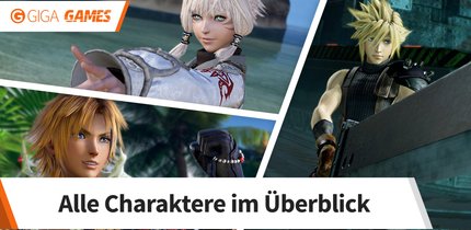 Dissidia Final Fantasy NT: Alle Charaktere und Arenen (mit Kämpferliste)