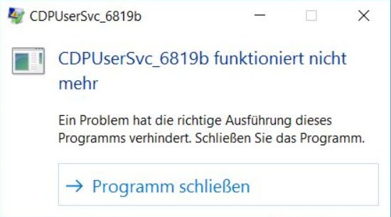 Absturzmeldung des Dienstes „CDPUserSvc“. Bildquelle: https://community.ivanti.com/thread/60784