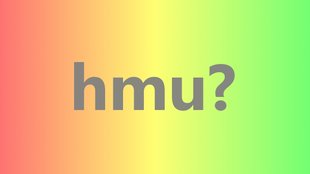 Was heißt „hmu“? Bedeutung der Chat-Abkürzung erklärt