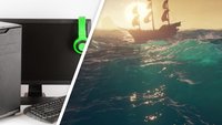 Sea of Thieves: Systemanforderungen enthüllt (auch für 4K und 60 FPS)