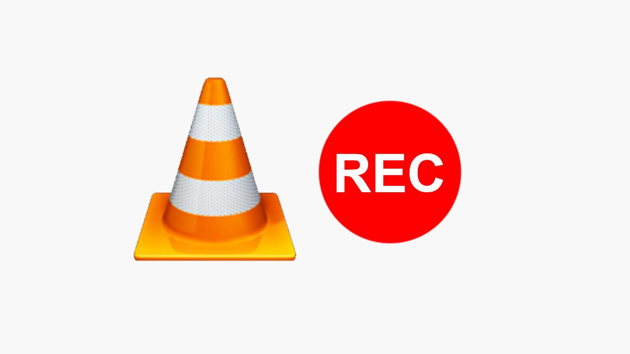 Mit VLC Media Player aufnehmen so geht's