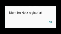 Nicht im Netz registriert: Wenn das Android-Gerät nicht mehr telefonieren will