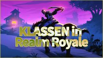 Realm Royale: Alle Klassen, ihre Fähigkeiten und Upgrades