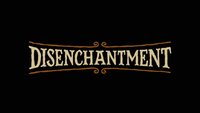 Disenchantment (Serie)