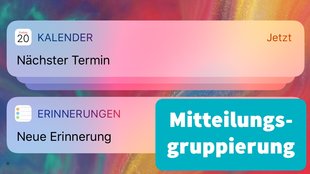 iPhone: Benachrichtigungen gruppieren – so verwaltet ihr Mitteilungen in iOS 12