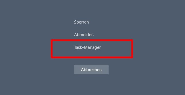 Nachdem ihr gleichzeitig die Tasten Strg + Alt + Entf gedrückt habt, klickt ihr auf „Task-Manager“.