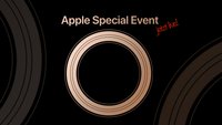 Apple Event September 2018 im Liveticker: iPhone XS, iPhone 9 & Apple Watch?