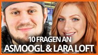 10 Fragen an: Lara Loft und aSmoogl