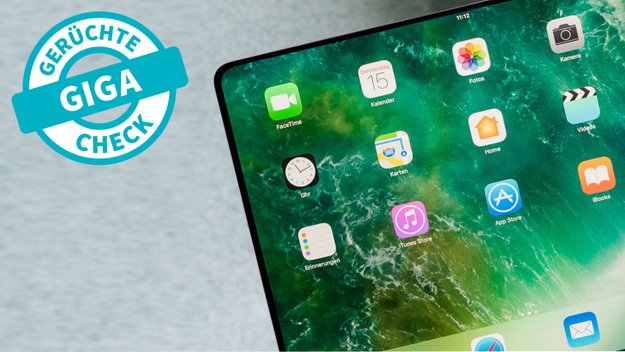 iPad Pro 2018 im Gerüchte-Check: Was ist dran, an der erwarteten Tablet-Revolution?