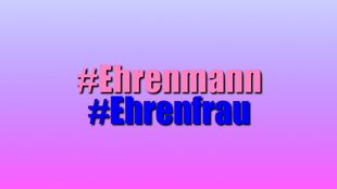 Ehrenmann / Ehrenfrau: Bedeutung auf Twitter, Youtube & Co. (Jugendwort 2018)
