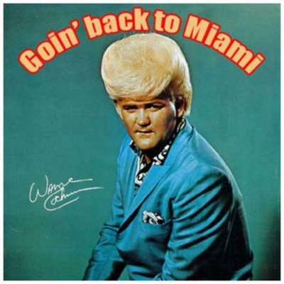 Wayne-Cochran-Going-Back-To-Miami-rcm400x0u.jpg