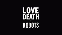 „Love, Death & Robots: Volume 2“  – Fortsetzung in Staffel 2 bestätigt
