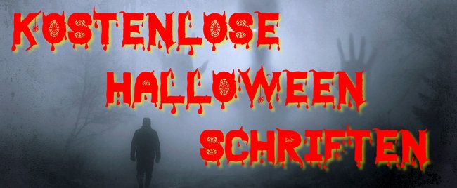 Halloween-Schriften für Einladungen Poster und Grusel-Bilder