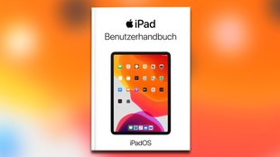 iPad richtig verstehen: Apple verteilt kostenlos Handbuch fürs Tablet