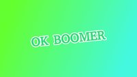 Was bedeutet „OK Boomer“? Erklärung eines Memes, das in den politischen Diskurs schwappt