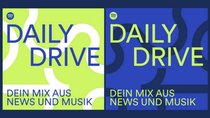 Spotify als Radiosender? „Daily Drive“ mischt eure Musik mit Nachrichten