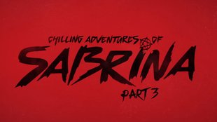 „Chilling Adventures of Sabrina“ Staffel 3: Starttermin für „Teil 3“ der Netflix-Serie bekannt
