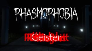 Phasmophobia: Alle Geister-Typen – Yurai, Wraith und andere