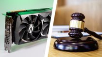 Nvidia vor Gericht: Jetzt ist das Betrugsurteil endlich gefallen