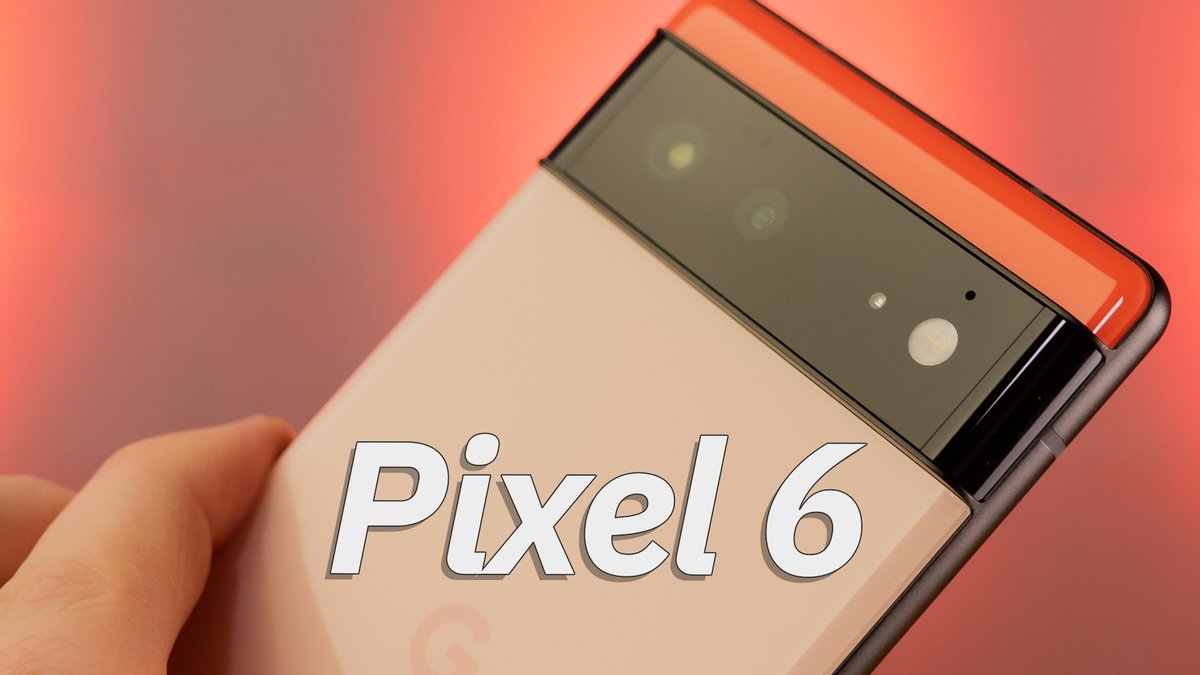 Pixel 6 im Hands-On-Video: Das leistet das neue Google-Handy