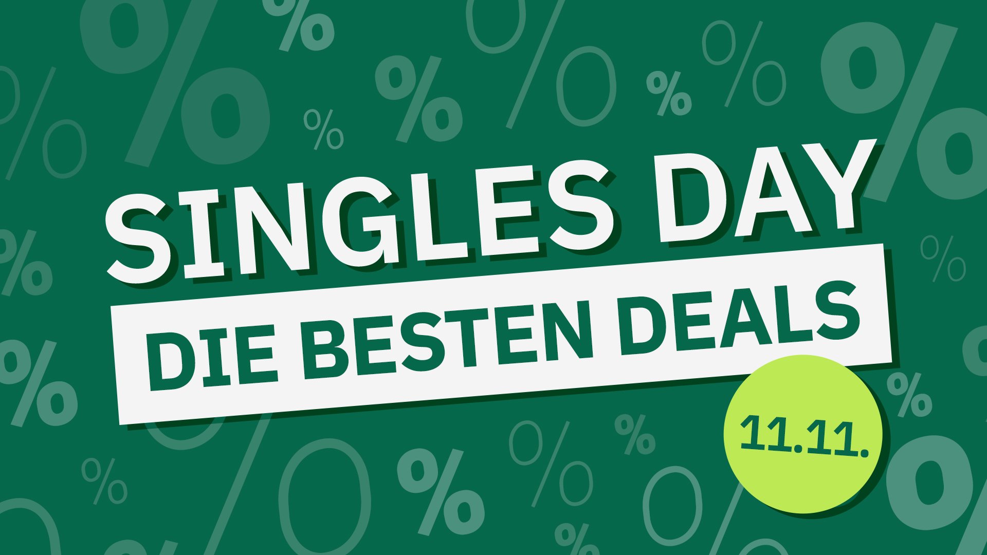 Deals am Singles Day 2024 Das sind die 22 besten Angebote