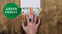 Green Friday: Geld ausgeben kann eine gute Entscheidung sein