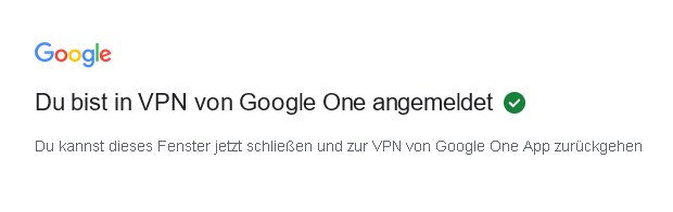 Screenshot: Google-One-VPN angemeldet