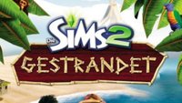 Die Sims 2 - Gestrandet | Komplettlösung