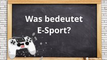 E-Sports – Bedeutung des Begriffs im Gaming