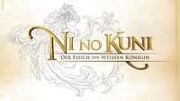 Ni no Kuni - Der Fluch der weißen Königin | Komplettlösung